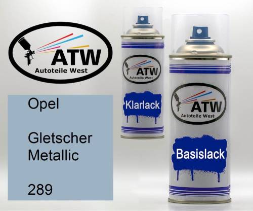 Opel, Gletscher Metallic, 289: 400ml Sprühdose + 400ml Klarlack - Set, von ATW Autoteile West.